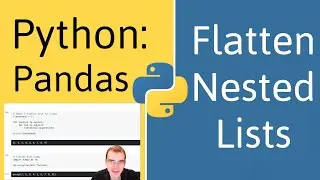 How To Flatten Nested Lists in Python