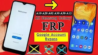 Samsung A10/A02/A03/A12/A30/A20/A50 FRP Bypass (*#0*#) Not Working Google Account Bypass Without PC