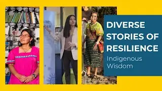 Diverse Stories of Resilience: Indigenous Wisdom