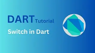 Switch Statement in Dart | Conditional Expression || Flutter Dart Tutorials in Urdu/Hindi | Part 8