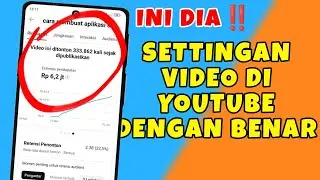 COBA LAKUKAN INI‼️CARA SETTING VIDEO DI YOUTUBE DENGAN BENAR 2024