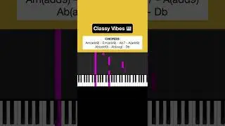 Classy Vibes, try out this chord progression 🎹😊