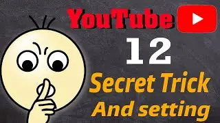 12 Most Useful YouTube Tips