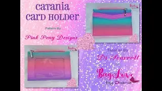 Catania Card Holder by Pink Pony Designs Tutorial