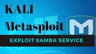 Use Kali MSF to Exploit Samba Service