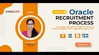 Oracle Recruitment Process  | FACE Prep Placement Training Webinar #22