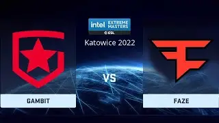 🔴  [ RU ] Gambit vs FaZe  BO3 | IEM Katowice 2022