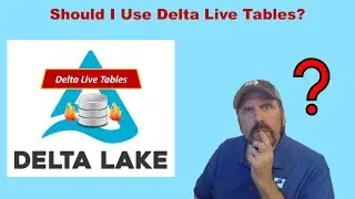 Should You Use Databricks Delta Live Tables?