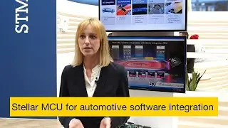 Stellar MCU for automotive software integration