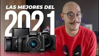 📷Las MEJORES CÁMARAS PROFESIONALES para PRINCIPIANTES del 2021🔥