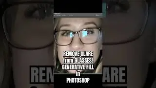 REMOVE GLARE from GLASSES! GENERATIVE FILL in PHOTOSHOP