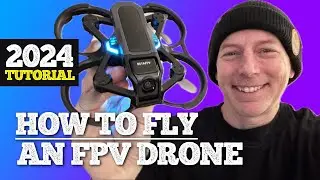 HOW to FLY a FPV DRONE in 2024 - Beginner Tutorial in 4K 🏆