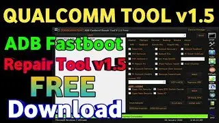 Qualcomm Tools V1.5 Full Setup installation New update  2020