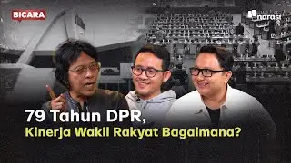 Adian Napitupulu: 79 Tahun DPR - Kinerja Wakil Rakyat Bagaimana? | Bicara