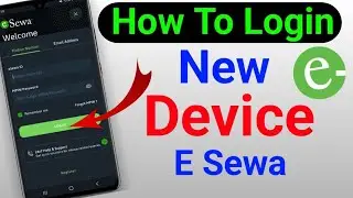 How to login new device in Esewa | New मोबाइल में Esewa / लॉगिन कैसे करें