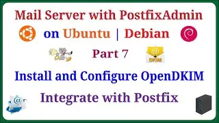 PostfixAdmin - Set Up A Mail Server with PostfixAdmin on Ubuntu | Debian - Part 7