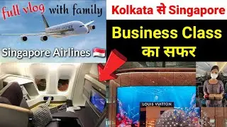 Kolkata to Singapore flight vlog 2023 in Singapore Airlines | let's go to Singapore 🇸🇬 ♥️