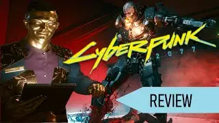 Cyberpunk 2077 - Review [PC]