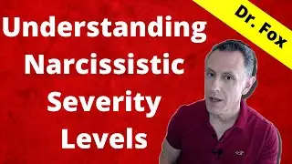 Severity Levels & Obstacles to NPD Treatment - Narcissistic Personality Disorder