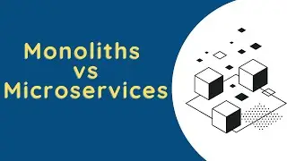 Monoliths or Microservices ?