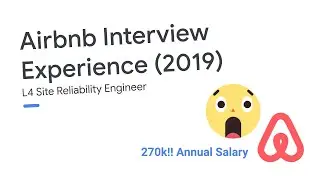 Airbnb Interview Experience (2019) - Part 1