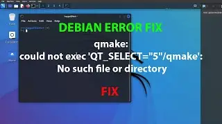 LINUX ERROR FIX:qmake: could not exec QT_SELECT=5/qmake: No such file or directory