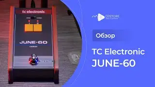 TC Electronic June-60. Обзор хоруса