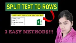 SPLIT TEXT TO ROWS IN EXCEL | 3 WAYS TO SPLIT TEXT TO ROWS IN EXCEL | EXCEL TUTORIAL