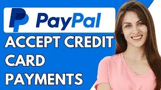 How To Accept Credit Card Payments Online For Free (PayPal)