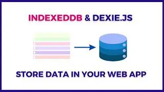 Implement IndexedDB with Dexie.js for Reliable Web App Data Storage