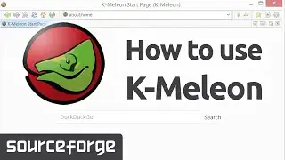 How to Use K Meleon for Windows