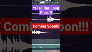 Coming Soon!!! YB Guitar loop Pack 9 - #youngbloodmusic #ybloopspack