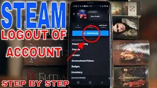 ✅ How To Logout Of Steam Account 🔴