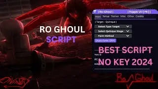 Ro Ghoul Script/Hack GUI | PC/MOBILE | Anti Ban, Auto Farm, Auto Trainer, & More | PASTEBIN 2024