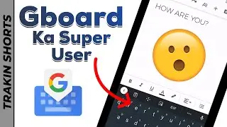 Ye Tricks Bana Denge Aapko Gboard Ka Super User⚡️