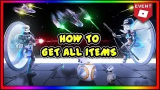 ROBLOX STAR WARS EVENT | HOW TO GET BB-8, STORMTROOPER HELMET & REY'S STAFF (ALL ITEMS)