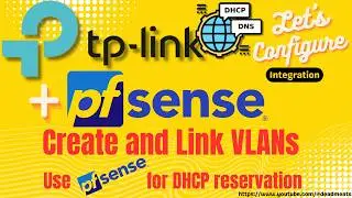 LC78: Using pfSense with TP Link Omada, as DHCP Server with Layer 3 Switch VLANs ?!?