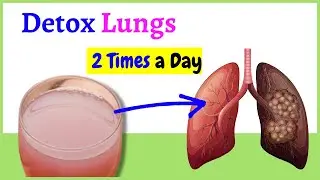 1 Juice That Detox and Cleanse your Lungs Naturally