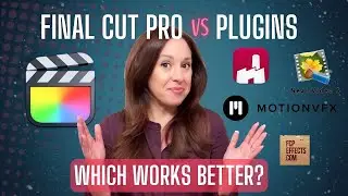 Final Cut Pro VS Third Party Plugins | Which Works Better?