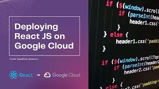 How to deploy React JS App on Google Cloud | Build Cloud To Do App - Code Saadhna Season 4