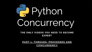 Own Redis Implementation Part 1: Python 3 Concurrency, Threads vs Processes, Asyncio and Async/Await