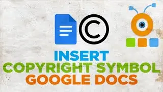 How to Insert Copyright Symbol in Google Docs