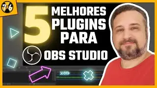 TOP 5 Plugins para OBS STUDIO