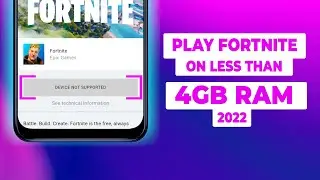 How to Play Fortnite in Less than 4GB RAM Android || Fortnite on 2GB or 3GB RAM Android 2022