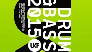 UKF Drum & Bass 2015 (Album Mix)