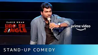 She Said...? | Stand-up Comedy by @ZakirKhan | Haq Se Single | Amazon Prime Video