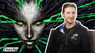 The Struggles Behind Bringing Back System Shock | Noclip