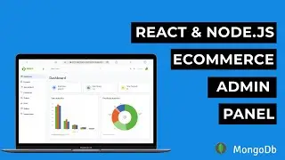 How to Create an Advanced Ecommerce Admin Panel Using NodeJS and ReactJS | Source Code -2022