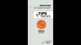 Archicad in Your Pocket - Magic Wand