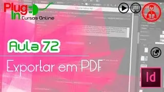 InDesign CC | Aula 72 – Exportar em PDF